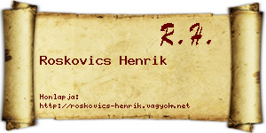 Roskovics Henrik névjegykártya